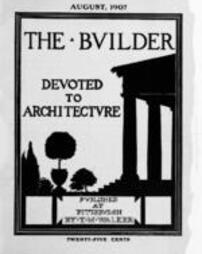 The Builder - August, 1907