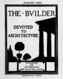 The Builder - August, 1909
