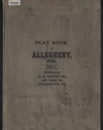 Real estate plat-book of the city of Allegheny : from official records, private plans and actual surveys / constructed und