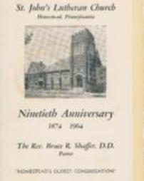 St. John’s Lutheran Church Ninetieth Anniversary 1874 – 1964 Booklet