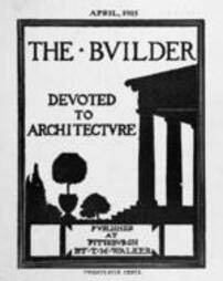 The Builder - April, 1915