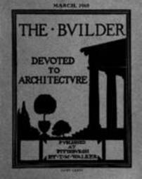 The Builder - March, 1918