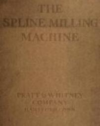 The Spline Milling Machine